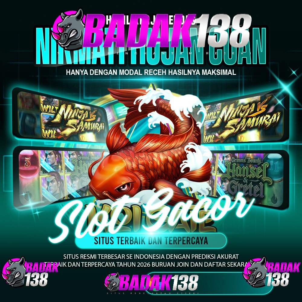 BADAK138: Situs Slot Mahjong Terbaru Hari Ini Dengan Peluang Maxwin dan Slot88 Gacor
